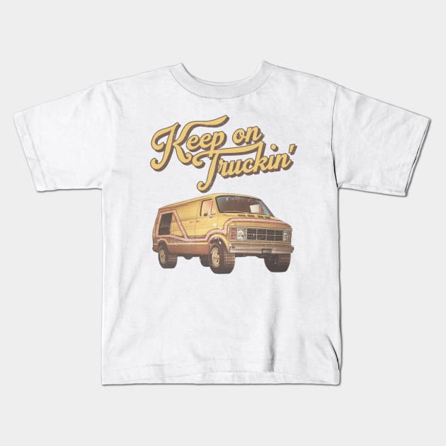 Keep On Truckin' Kids T-Shirt by darklordpug